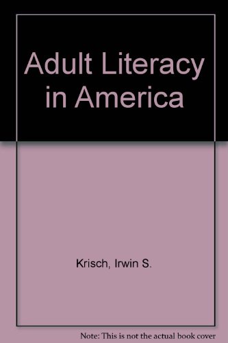 Book Adult Literacy in America free