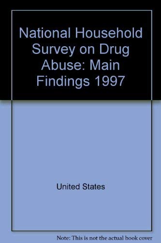 Book National Household Survey On Drug Abuse: Main Findings, 1997 free