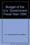 Book Budget Of The U.s. Government Fiscal Year 1995 free