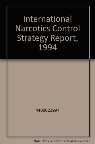 Book International Narcotics Control Strategy Report, 1994 free