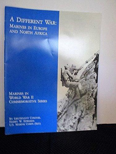 Book A Different War: Marines in Europe and North Africa (Marines in World War II Commemorative Series) free