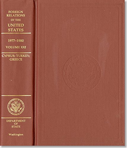 Book Foreign Relations Of The United States, 1964-1968, V. 16, Cyprus, Greece, And Turkey free