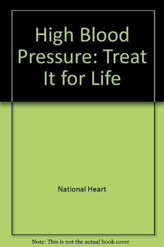 Book High Blood Pressure: Treat It For Life free