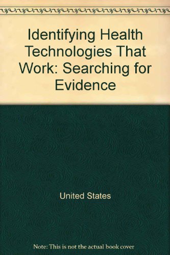 Book Identifying health technologies that work: Searching for evidence free