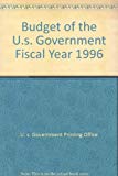 Book Budget Of The U.s. Government Fiscal Year 1996 free