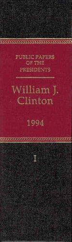 Book Public Papers of the Presidents of the United States, William J. Clinton, 1994, Book 1, January 1 to July 31, 1994 free