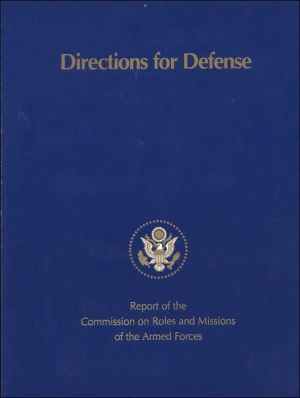 Book Directions For Defense: Report Of The Commission On Roles And Missions Of The Armed Forces free