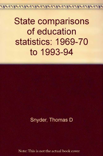 Book State comparisons of education statistics: 1969-70 to 1993-94 free