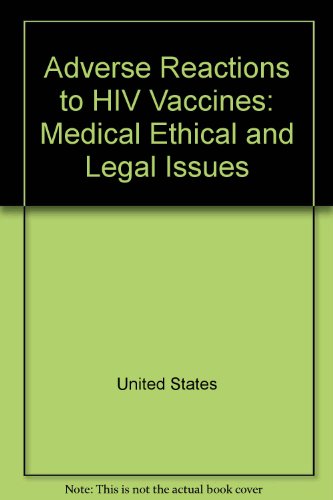 Book Adverse reactions to HIV vaccines: Medical, ethical, and legal issues (Background paper) free