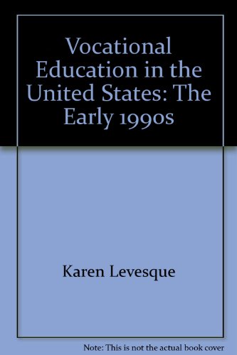 Book Vocational Education In The United States: The Early 1990s free