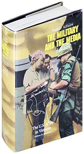 Book Public Affairs: The Military and the Media, 1962-1968 free