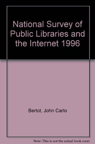 Book National Survey Of Public Libraries And The Internet 1996 free
