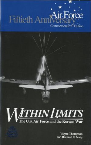 Book Within Limits: The U.S. Force and the Korean War (Fiftieth Anniversary Commemorative Edition) free