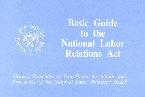 Book Basic guide to the National Labor Relations Act free