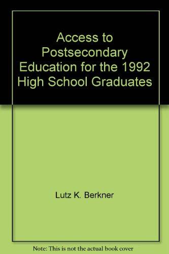 Book Access to postsecondary education for the 1992 high school graduates (Postsecondary education descriptive analysis reports) free
