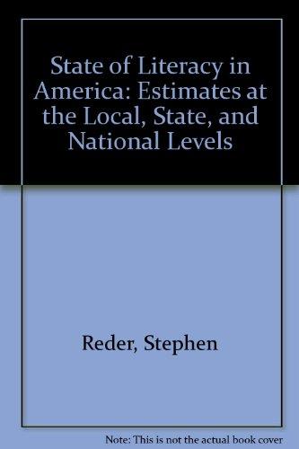 Book State of Literacy in America: Estimates at the Local, State, and National Levels free