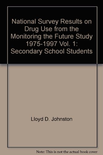 Book National Survey Results On Drug Use From The Monitoring The Future Study, 1975-1997 free