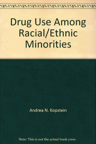 Book Drug use among racial/ethnic minorities (NIH publication) free