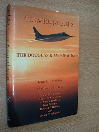Book Toward Mach 2: The Douglas D-558 Program (nasa History Series) free