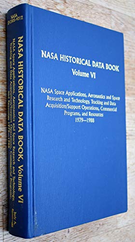 Book Aeronautics and Space Research and Technology, Tracking and Data Acquisition/Support Operations, Commercial Programs, and Resources, 1979-1988 (033-000-01222-5) free