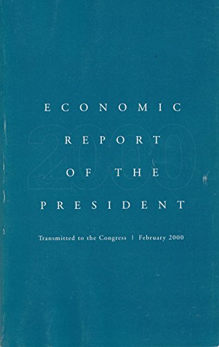 Book Economic Report of the President, 2000 (040-000-00728-8) free
