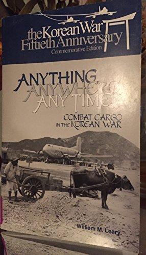 Book Anything, Anywhere, Any Time: Combat Cargo in the Korean War (008-070-00758-4) free