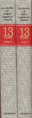 Book Handbook of the North American Indians: Plains (Volume 13) (Handbook of North American Indians) free