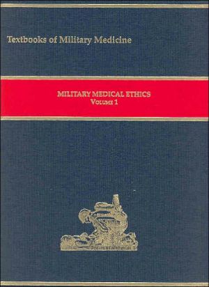 Book Military Medical Ethics, Volume 1-2 (Textbooks of Military Medicine) free