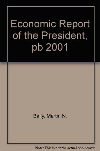 Book Economic Report of the President, pb 2001 free