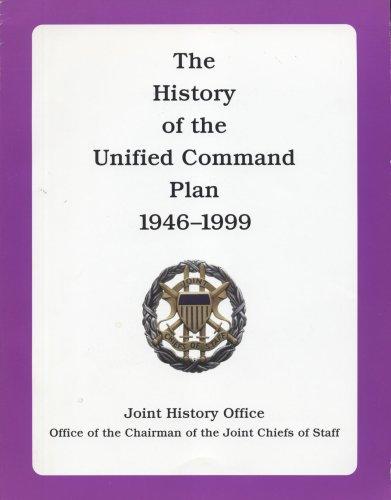 Book The History Of The Unified Command Plan, 1946-1999 free