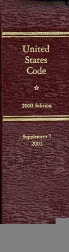 Book United States Code, 2000, Supplement 1: January 2, 2001 to January 22, 2002 free