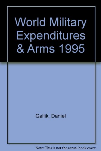 Book World Military Expenditures And Arms Transfers, 1995 free
