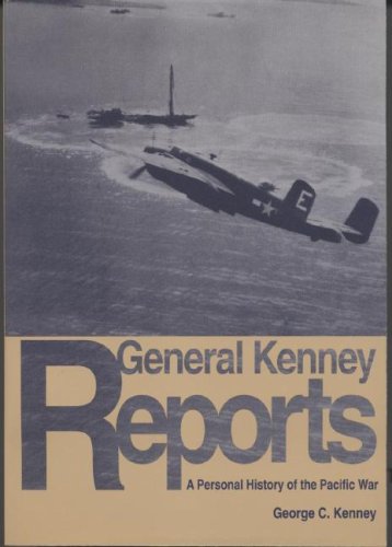 Book General Kenney Reports: A Personal History of the Pacific War free