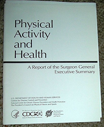 Book Physical Activity and Health: A Report of the Surgeon General free