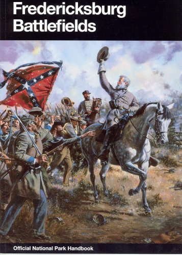 Book Fredericksburg Battlefields: Fredericksburg And Spotsylvania County Battlefields Memorial National Military Park, Virginia (handbook. United States. National Park Service. Division Of Publications), 155. free