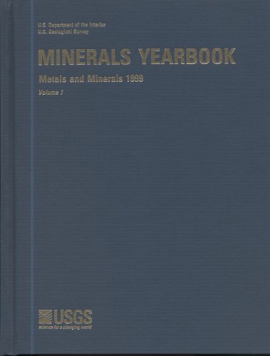 Book Minerals Yearbook, 1999, V. 1, Metals And Minerals (minerals Yearbook Volume 1 : Metals And Minerals) free