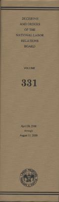 Book Decisions And Orders Of The National Labor Relations Board, V. 331, April 28, 2000 Through August 31, 2000 (decisions & Orders Of The National Labor Relations Board) free