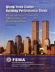 Book World Trade Center Building Performance Study: Data Collection, Preliminary Observations, and Recommendations (S/N 064-000-00029-2) free