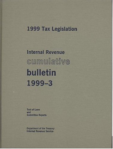 Book Internal Revenue Cumulative Bulletin 1999-3 free
