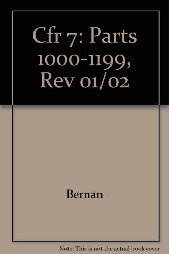 Book Cfr 7: Parts 1000-1199, Rev 01/02 free