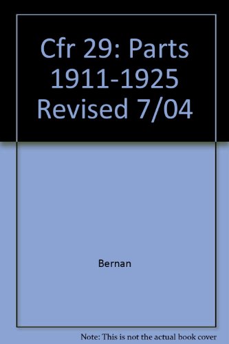 Book Cfr 29: Parts 1911-1925 Revised 7/04 free