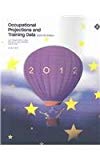 Book Occupational Projections And Training Data, 2004-05 (occupational Projections & Training Data) free