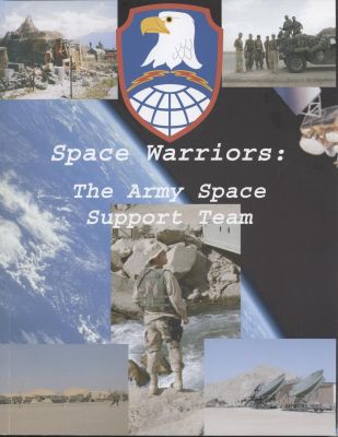 Book Space Warriors: The Army Space Support Team free