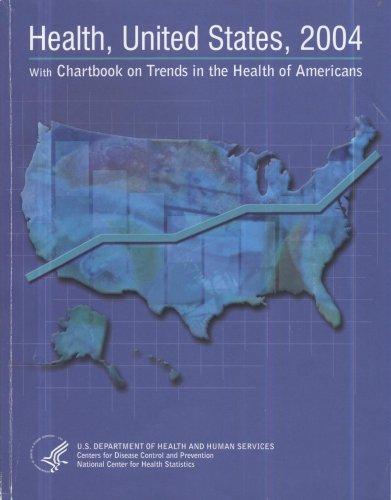 Book Health, United States, 2004 With Chartbook On Trends In The Health Of Americans free