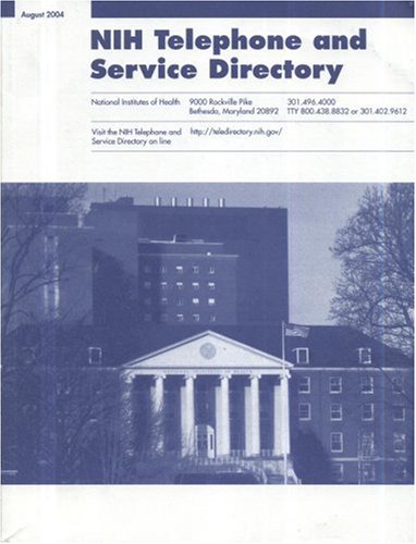 Book National Institutes Of Health Telephone And Service Directory 2004 free