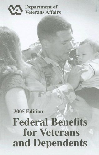 Book Federal Benefits For Veterans And Dependents, 2005 free