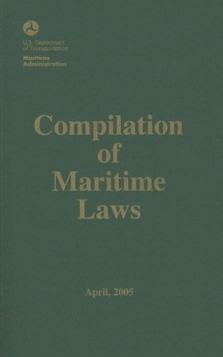 Book Compilation Of Maritime Laws, 2005 free