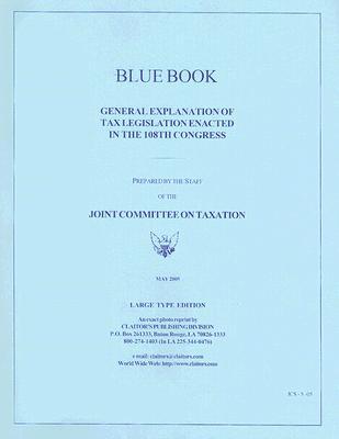 Book General Explanation Of Tax Legislation Enacted In The 108th Congress free