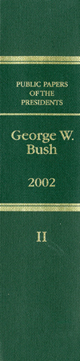 Book Public Papers of the Presidents of the United States, George W. Bush, 2002, Bk. 2, July 1-December 31, 2002 free