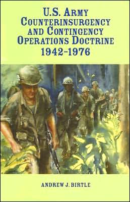 Book U.S. Army Counterinsurgency and Contingency Operations Doctrine, 1942-1976 free